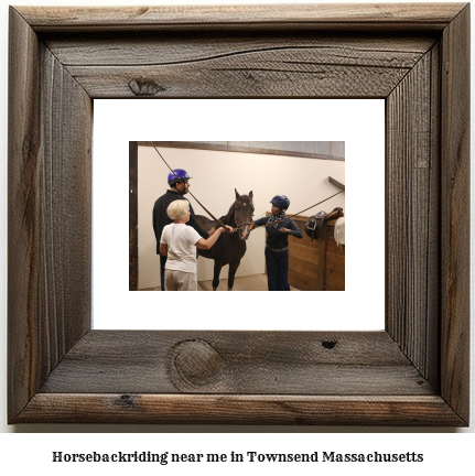 horseback riding near me in Townsend, Massachusetts